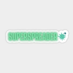 Super Spreader Sticker